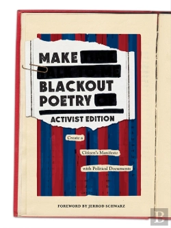 Bertrand.pt - Make Blackout Poetry: Activist Edition: Create A Citizen'S Manifesto With Political Documents