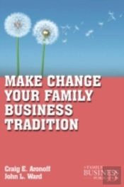 Make Change Your Family Business Tradition