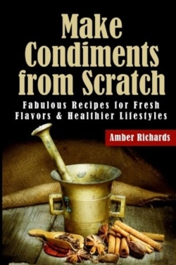 Bertrand.pt - Make Condiments From Scratch: Fabulous R