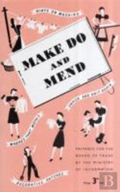 Make Do And Mend