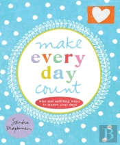 Make Every Day Count