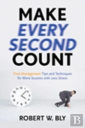 Make Every Second Count