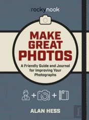 Make Great Photos