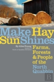 Make Hay While The Sun Shines