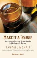 Make It A Double