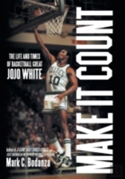Bertrand.pt - Make It Count: The Life And Times Of Basketball Great Jojo White