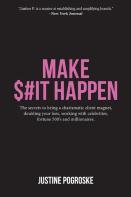 Make $#It Happen
