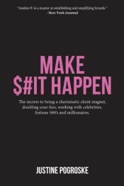 Make $#It Happen