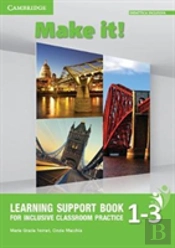 Make It! Levels 1-3 Learning Support Book