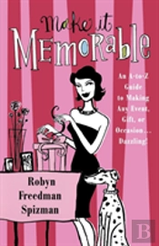 Make It Memorable