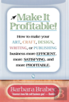 Make It Profitable!