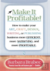 Make It Profitable!