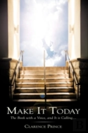 Make It Today: The Book With A Voice, An