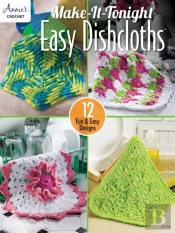 Make-It-Tonight Easy Dishcloths