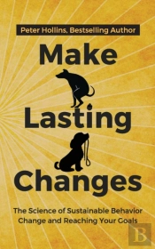 Make Lasting Changes: The Science Of Sus