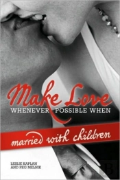 Make Love Whenever Possible When Married