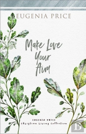 Make Love Your Aim
