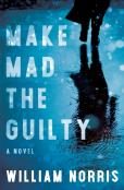Make Mad The Guilty