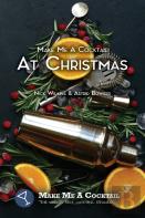Make Me A Cocktail At Christmas