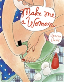 Bertrand.pt - Make Me A Woman