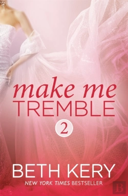Bertrand.pt - Make Me Tremble (Make Me: Part Two)