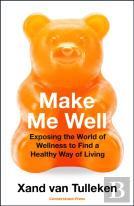 Make Me Well