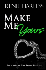 Make Me Yours