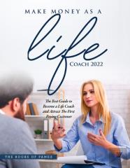 Make Money As A Life Coach 2022