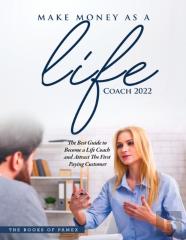 Make Money As A Life Coach 2022