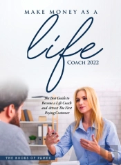 Make Money As A Life Coach 2022
