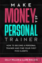 Make Money As A Personal Trainer