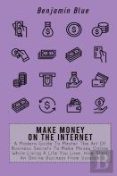 Make Money On The Internet