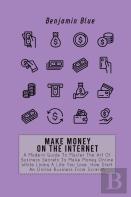 Make Money On The Internet