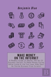 Make Money On The Internet