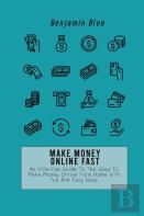 Make Money Online Fast