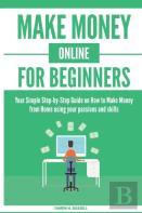 Make Money Online For Beginners