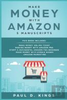Make Money With Amazon 5 Manuscripts