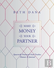 Make Money Your Partner
