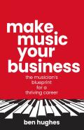 Make Music Your Business