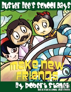 Bertrand.pt - Make New Friends (Buster Bee'S School Days #2)