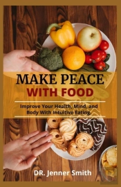 Make Peace With Food