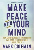 Make Peace With Your Mind