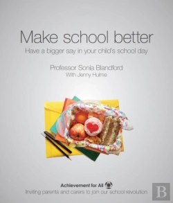 Bertrand.pt - Make School Better: Have A Bigger Say In Your Child'S School Day