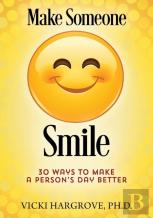 Make Someone Smile