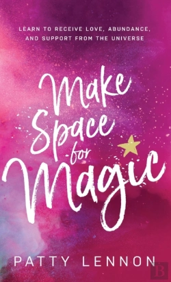 Bertrand.pt - Make Space For Magic: Learn To Receive L