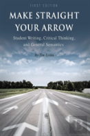 Make Straight Your Arrow