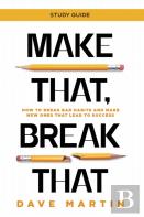 Make That, Break That - Study Guide