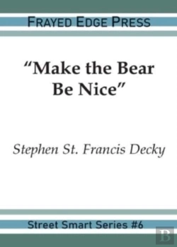 Bertrand.pt - Make The Bear Be Nice