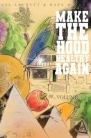 Make The Hood Healthy Again