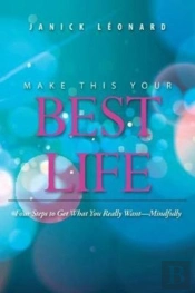 Make This Your Best Life
